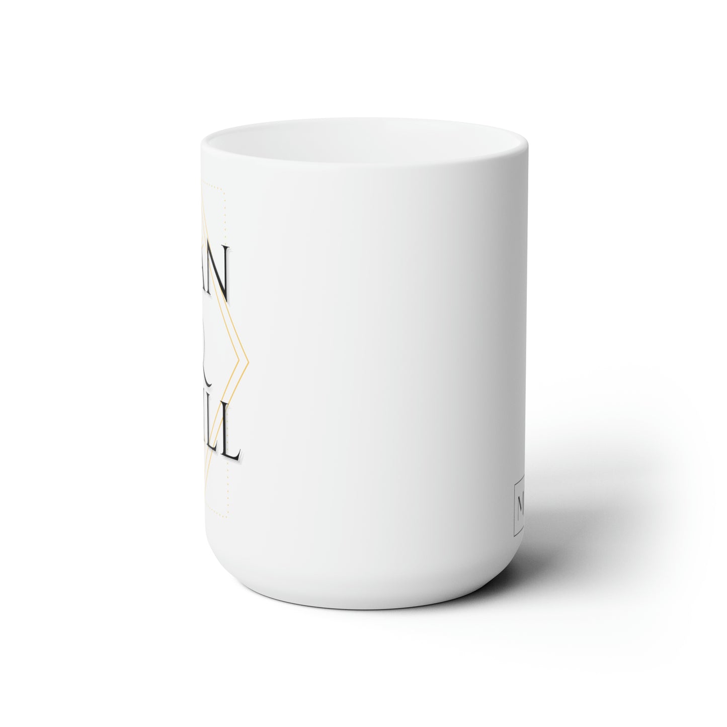 Affirmation I - Mug - 15oz
